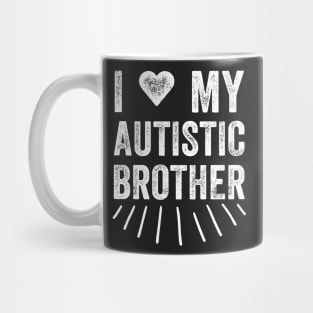 I love my autistic brother Mug